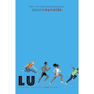 Lu -- Jason Reynolds